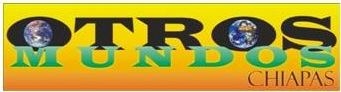 otros-mundos-chiapas